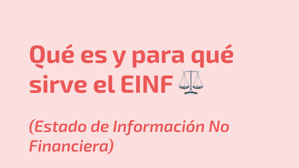 Estado de Información no financiera (EINF)